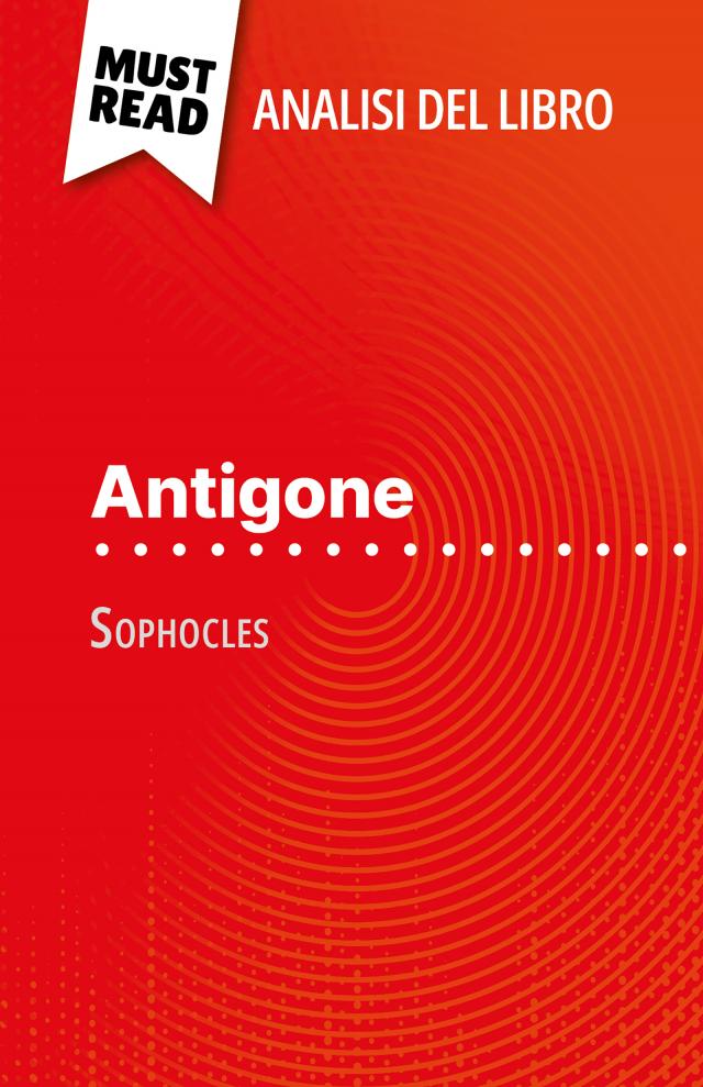 Antigone di Sofocle (Analisi del libro)
