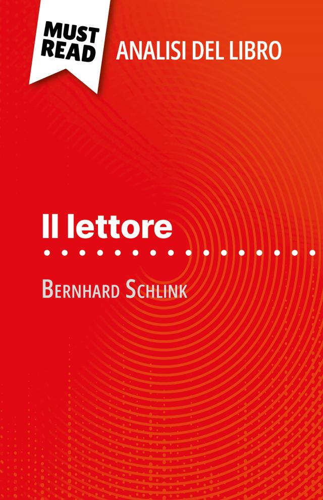 Il lettore di Bernhard Schlink (Analisi del libro)