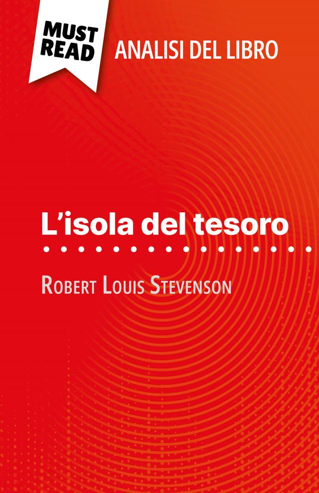 L'isola del tesoro di Robert Louis Stevenson (Analisi del libro)