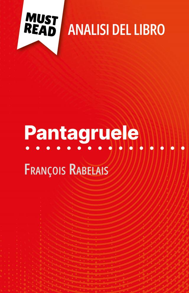 Pantagruele di François Rabelais (Analisi del libro)