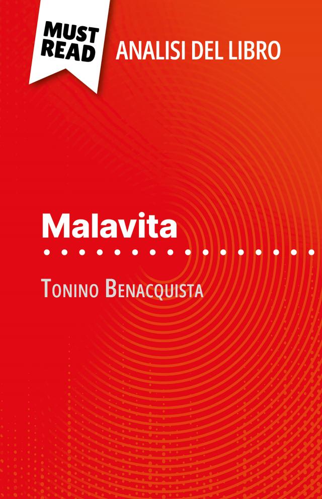 Malavita di Tonino Benacquista (Analisi del libro)