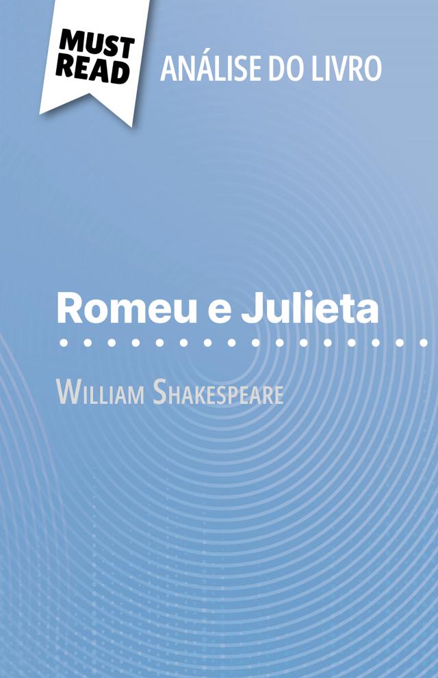 Romeu e Julieta de William Shakespeare (Análise do livro)