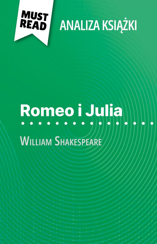 Romeo i Julia książka William Shakespeare (Analiza książki)