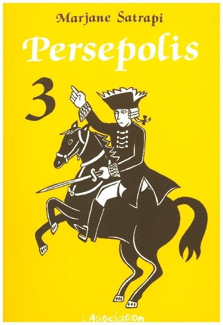 Persepolis, französische Ausgabe. Bd.3
