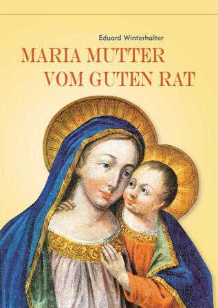Maria Mutter vom Guten Rat