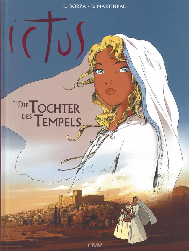 Ictus - Band 1 : Die Tochter des Tempels