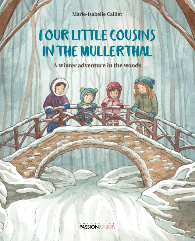 Four little cousins in the Mullerthal – A winter adventure in the woods