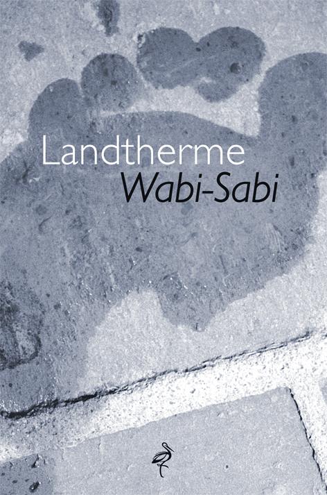Landtherme Wabi-Sabi