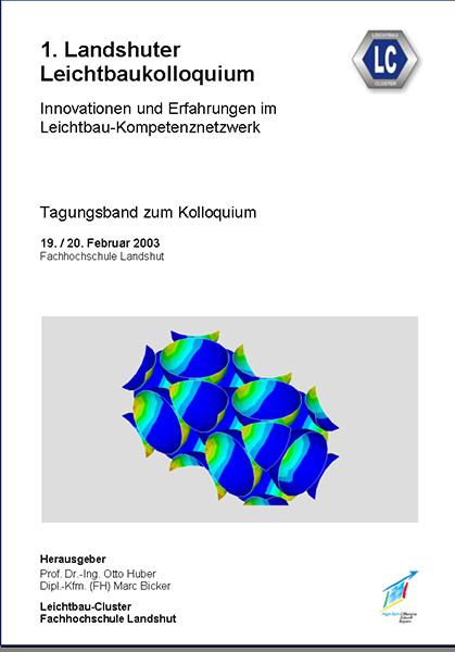 1. Landshuter Leichtbaukolloquium (2003)