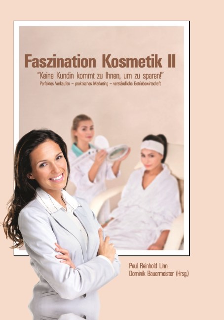 Faszination Kosmetik II