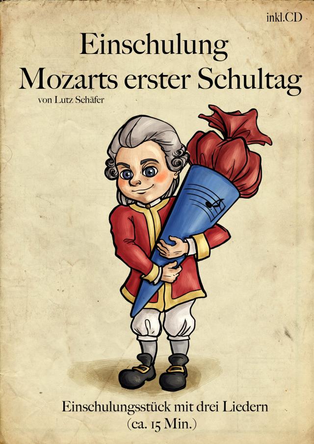 Einschulung - Mozarts 1. Schultag
