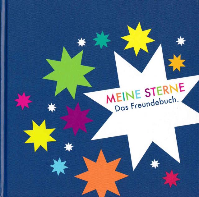 MEINE STERNE Das Freundebuch.
