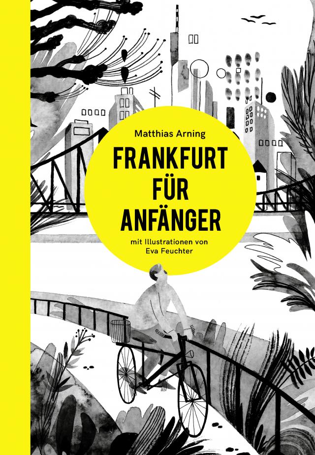 Frankfurt für Anfänger