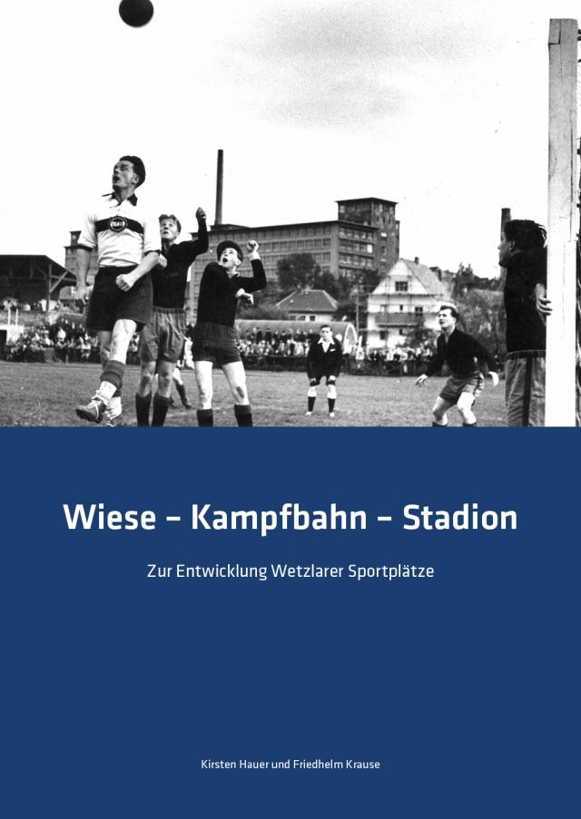 Wiese - Kampfbahn - Stadion