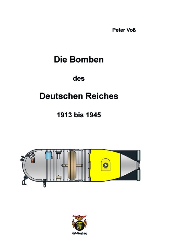 Die Bomben des Deutschen Reiches 1913 bis 1945