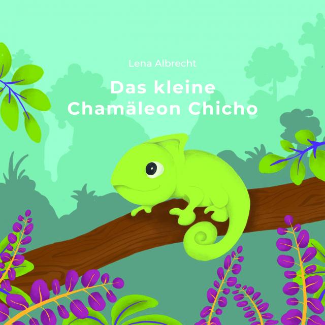 Das kleine Chamäleon Chicho