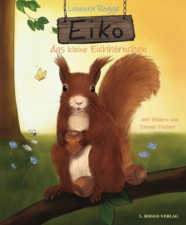 Eiko, das kleine Eichhörnchen