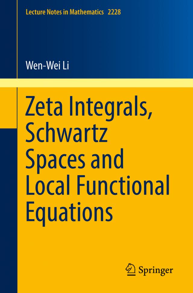 Zeta Integrals, Schwartz Spaces and Local Functional Equations