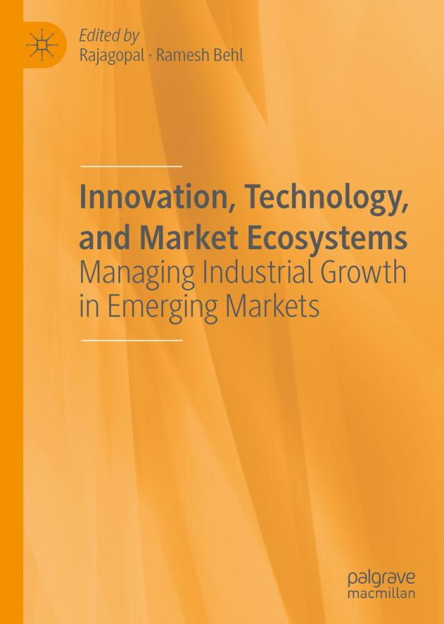 Innovation, Technology, and Market Ecosystems