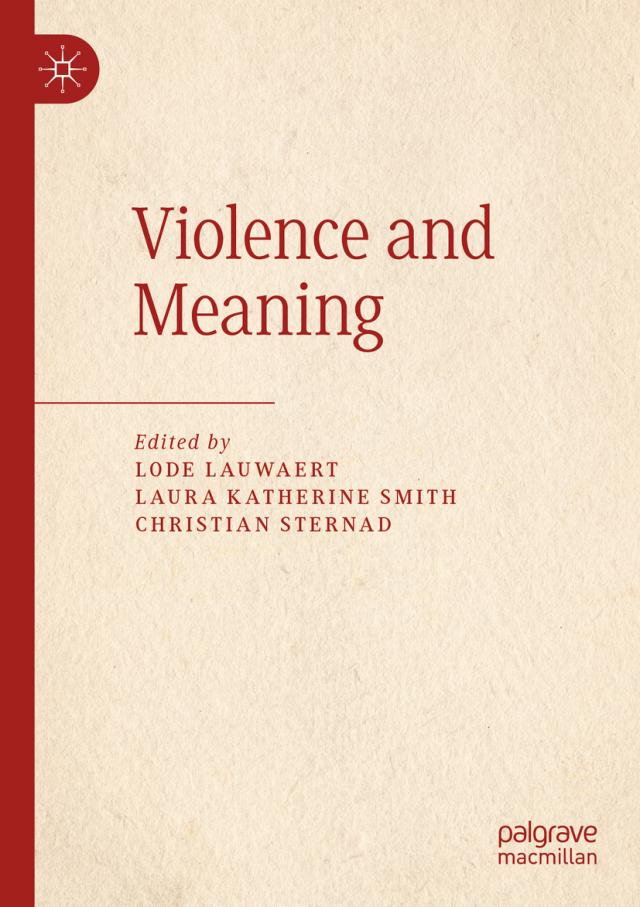 Violence and Meaning