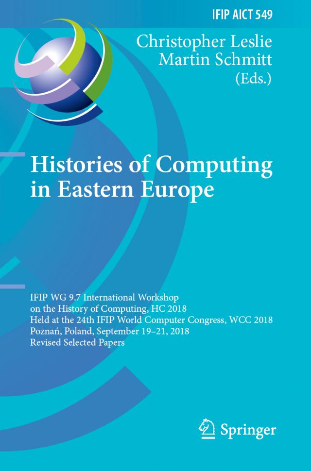 Histories of Computing in Eastern Europe