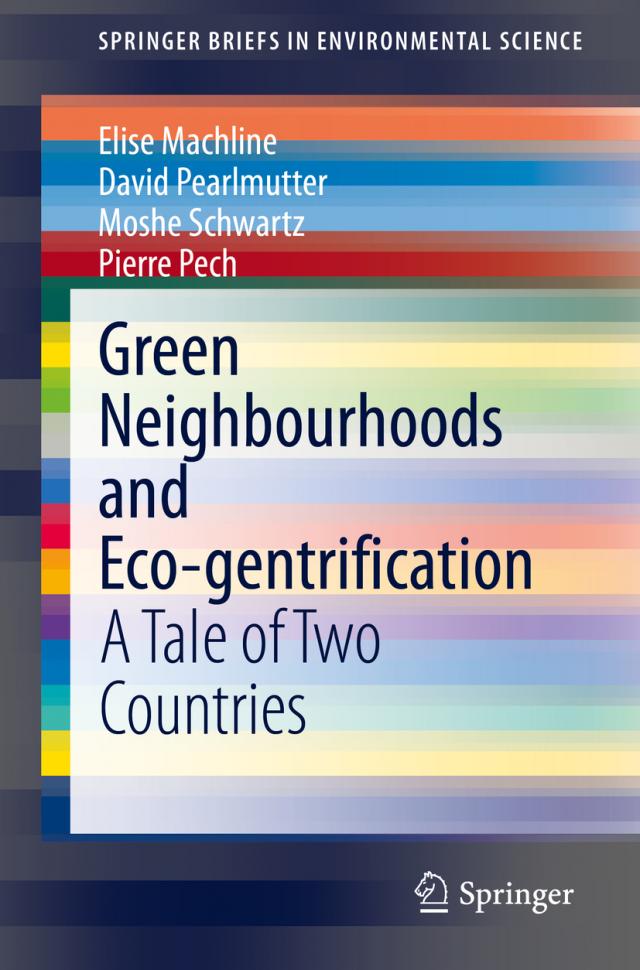 Green Neighbourhoods and Eco-gentrification