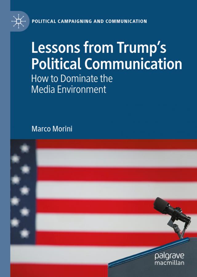 Lessons from Trump’s Political Communication