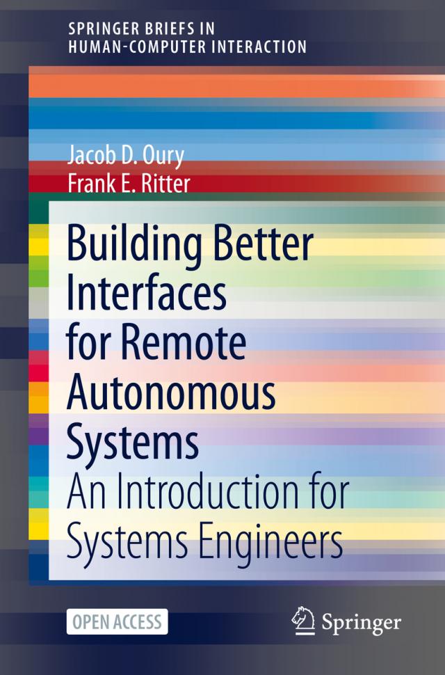 Building Better Interfaces for Remote Autonomous Systems