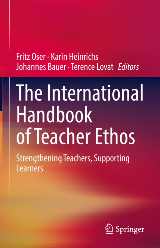 The International Handbook of Teacher Ethos