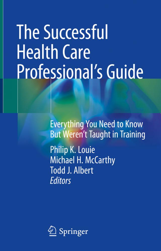 The Successful Health Care Professional’s Guide
