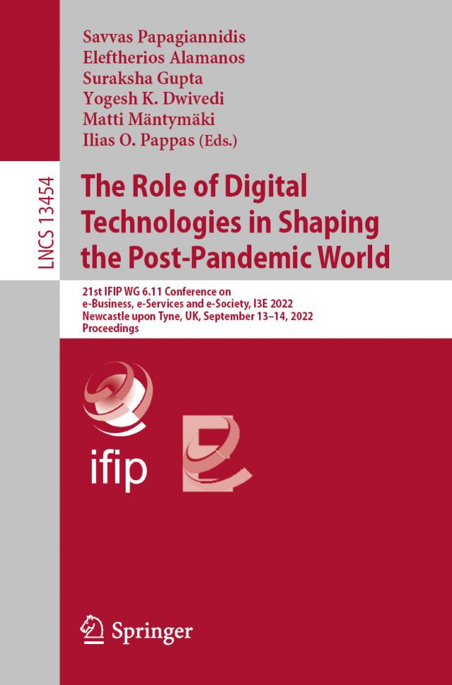 Role of Digital Technologies in Shaping the Post-Pandemic World
