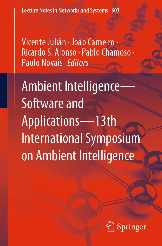 Ambient Intelligence—Software and Applications—13th International Symposium on Ambient Intelligence