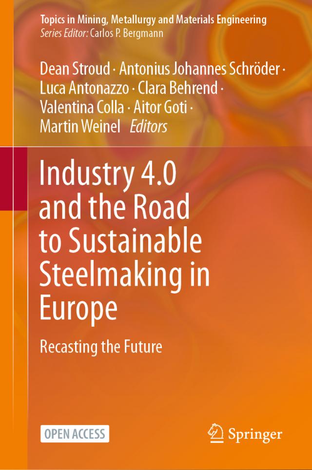 Industry 4.0 and the Road to Sustainable Steelmaking in Europe