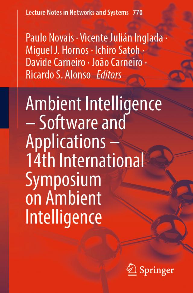 Ambient Intelligence – Software and Applications – 14th International Symposium on Ambient Intelligence