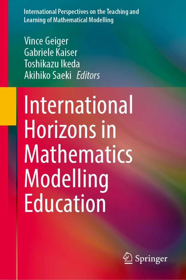 International Horizons in Mathematics Modelling Education