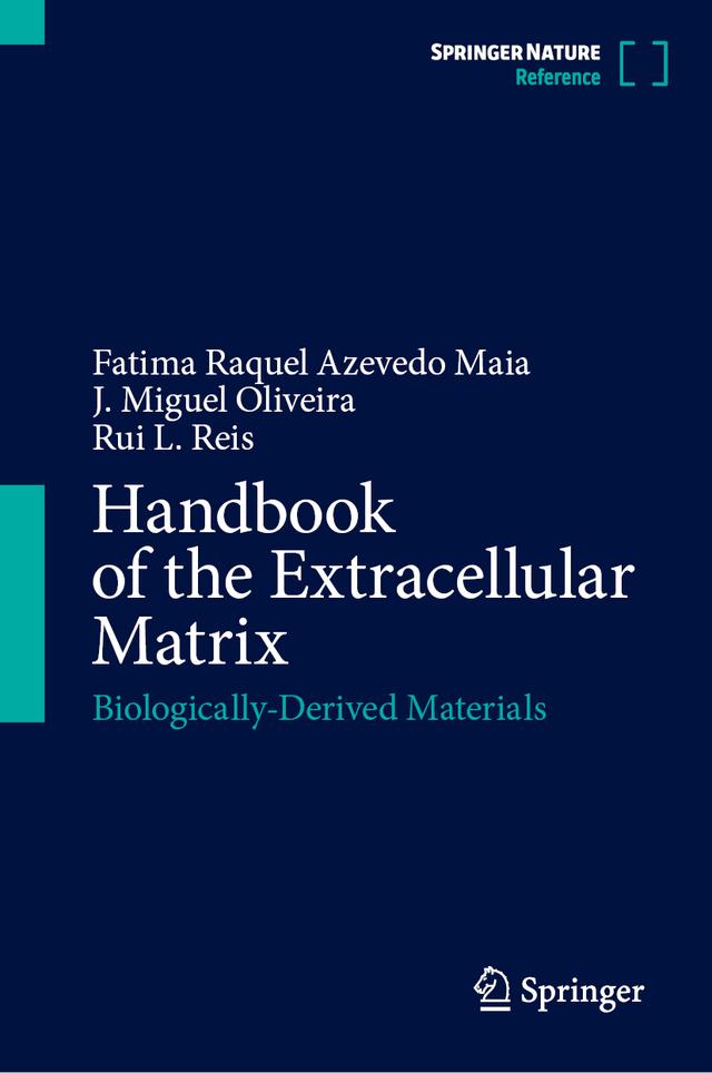 Handbook of the Extracellular Matrix