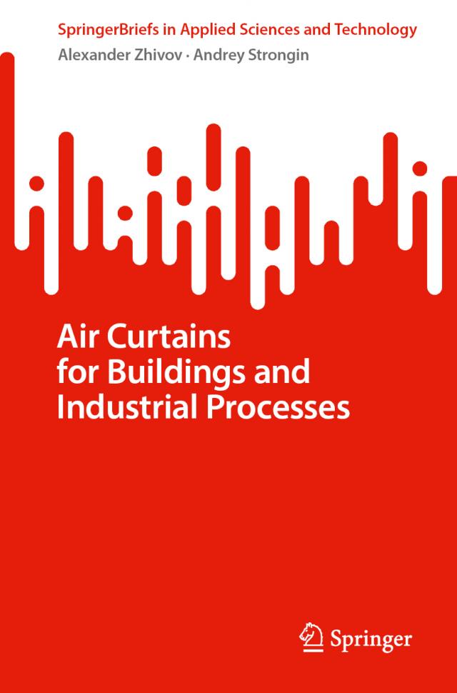 Air Curtains for Buildings and Industrial Processes