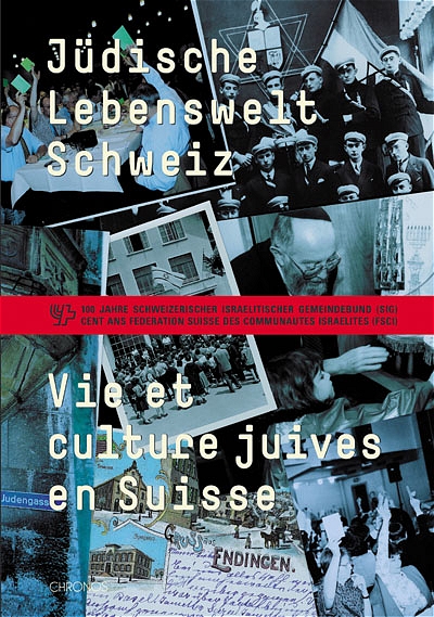 Jüdische Lebenswelt Schweiz /Vie et culture juives en Suisse