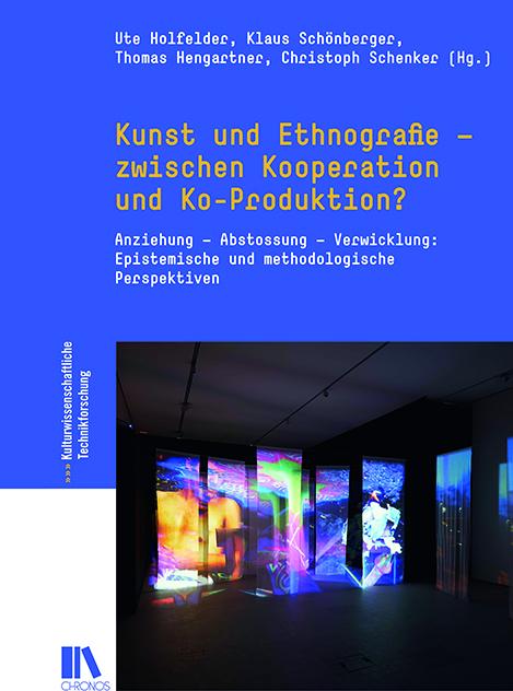Kunst und Ethnografie – zwischen Kooperation und Ko-Produktion?