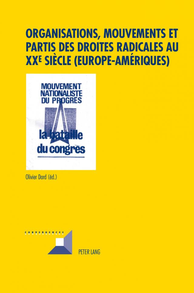 Organisations, mouvements et partis des droites radicales au XXe siècle (Europe–Amériques)
