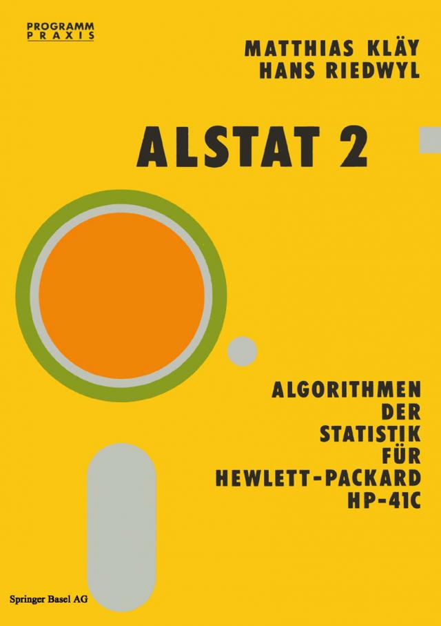 Alstat 2 Algorithmen der Statistik für Hewlett-Packard HP-41C