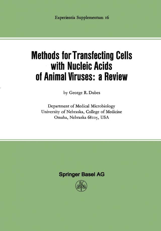 Methods for Transfecting Cells with Nucleic Acids of Animal Viruses: a Review