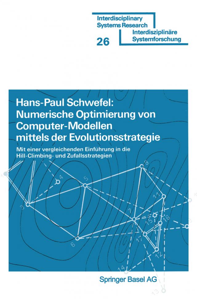 Numerische Optimierung von Computer-Modellen mittels der Evolutionsstrategie