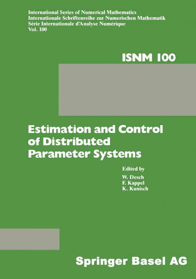 Estimation and Control of Distributed Parameter Systems