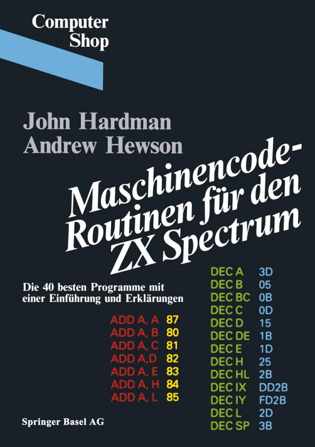 Maschinencode — Routinen für den ZX Spectrum