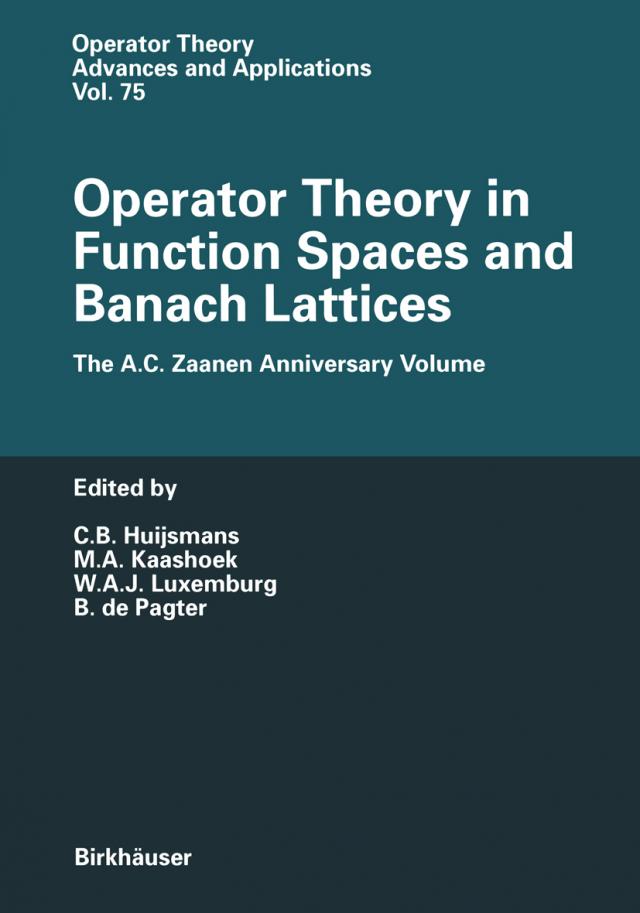 Operator Theory in Function Spaces and Banach Lattices