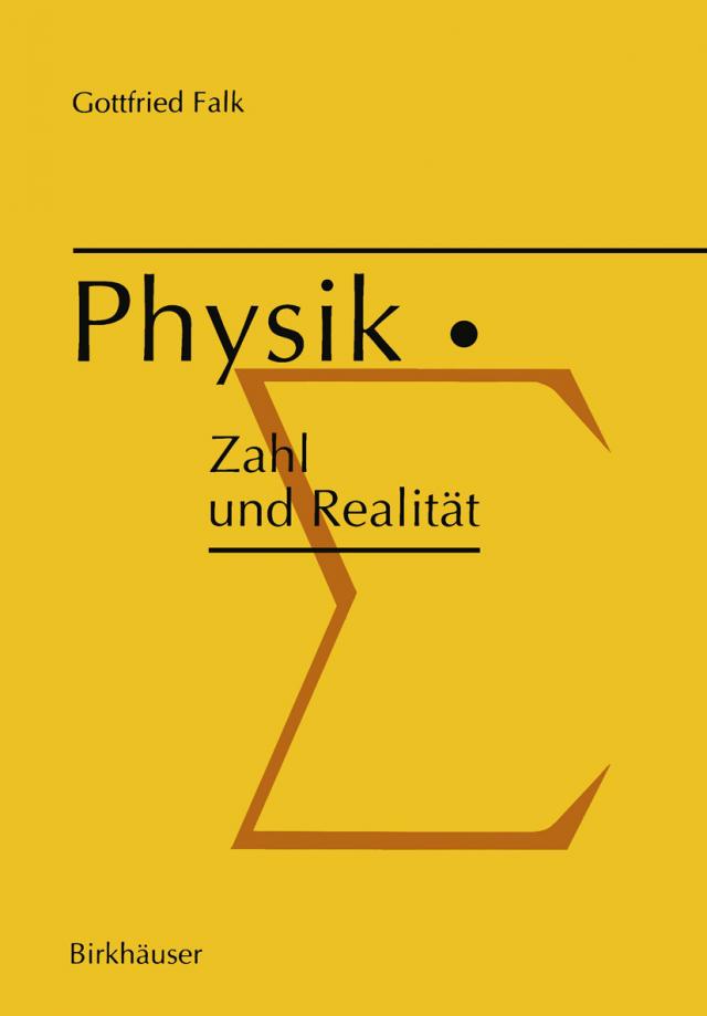 Physik: Zahl und Realität
