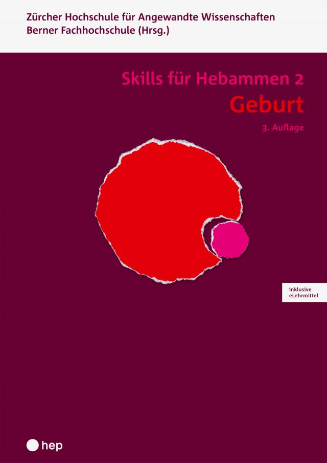 Geburt - Skills für Hebammen 2 (Print inkl. digitales Lehrmittel)