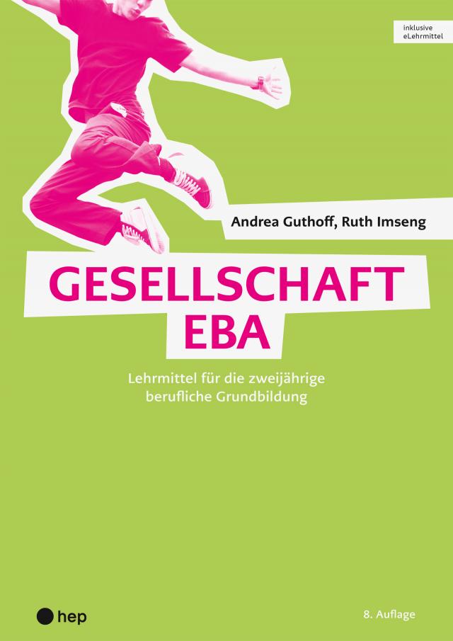 Gesellschaft EBA (Print inkl. digitaler Ausgabe, Neuauflage 2024)