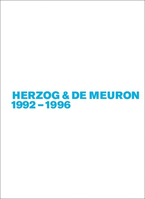 Herzog & de Meuron 1992-1996. Bd.3